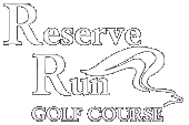 Reserve Run Golf Course -- Participating in MyLoop Discount Golf Card
